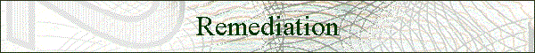 Remediation